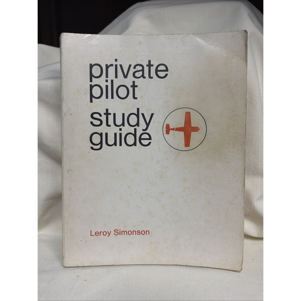 Private Pilot Study Guide by Leroy Simonson Paperback 1974 Vintage Aviation Book